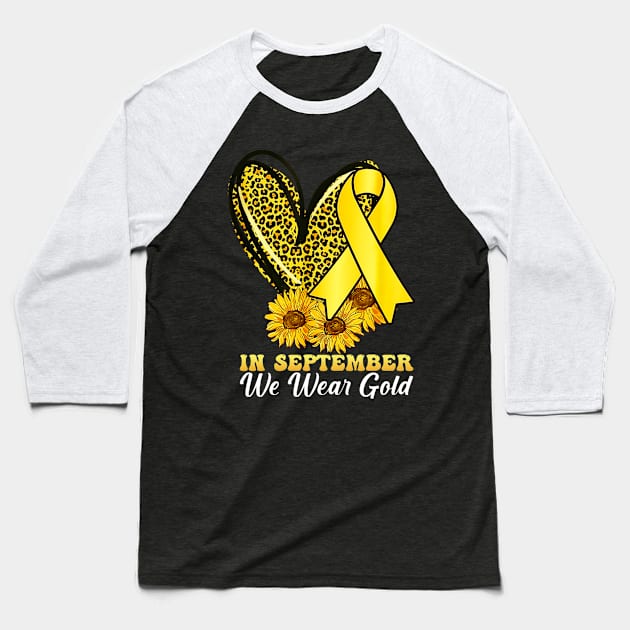 In September We Wear Gold Childhood Cancer Awareness Ribbon Baseball T-Shirt by Mega-st